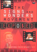 signs and wonders movement exposed